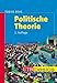 Politische Theorie (utb basics)