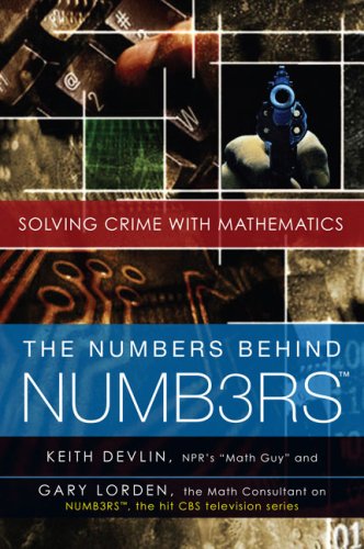 Download The Numbers Behind NUMB3RS: Solving Crime with Mathematics Download The Numbers Behind NUMB3RS: Solving Crime with Mathematics