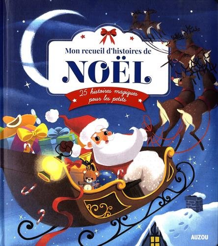 Mon recueil d'histoires de Noël