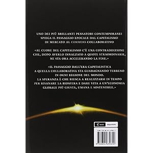 La società a costo marginale zero. L'internet delle cose, l'ascesa del «commons» c