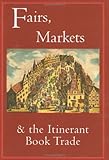 Image de Fairs, Markets and the Itinerant Book Trade (Publishing Pathways)