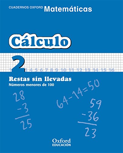 Matemáticas 1º Primaria Cuadernos De Cálculo 2 (Cuadernos de Matemáticas Primaria)