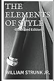 The Elements of Style -Illustrated Edition by 