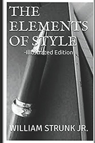 The Elements of Style -Illustrated Edition