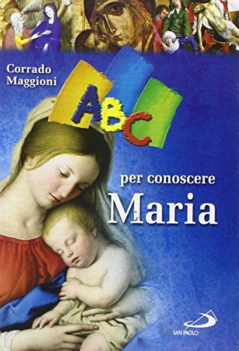 ABC per conoscere Maria