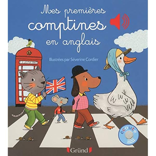 Mes Premieres Comptines En Anglais Livre Sonore Avec 6 Puces Des 1 An Cordier Severine Livres Amazon Fr