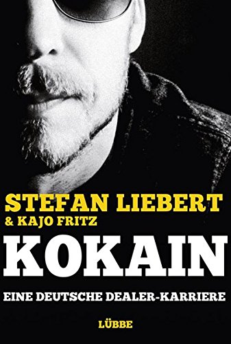 Kokain: Eine deutsche Dealer-Karriere
