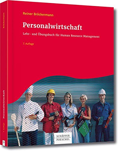 Download Personalwirtschaft: Lehr- und Übungsbuch für Human Resource Management Download Personalwirtschaft: Lehr- und Übungsbuch für Human Resource Management