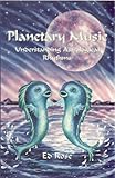 Image de Planetary Music: Understanding Astrological Rhythms (English Edition)