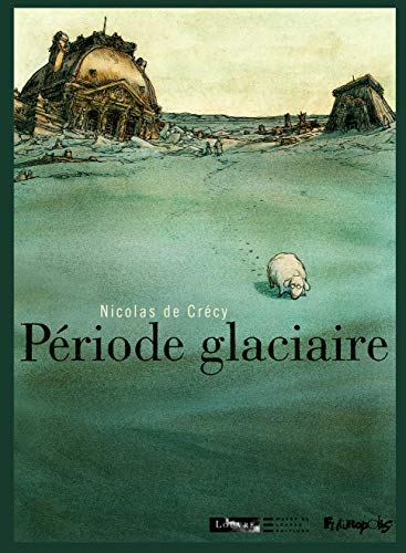 Télécharger Période glaciaire livre En ligne