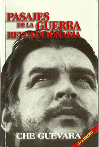 PASAJES DE LA GUERRA REVOLUCIONARIA, CHE GUEVARA
