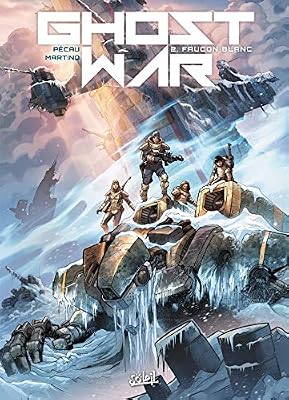 Ghost war 02 - Faucon blanc