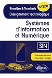 Systèmes d'Information et Numérique (Sin) Enseignement Technologique Première & Terminale STI2D