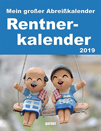 Preisvergleich Produktbild Abreißkalender Rentnerkalender 2019