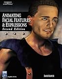 Animating Facial Features & Expressions, w. CD-ROM (Graphics Series) by 