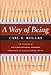 A Way of Being (English Edition) by Carl Rogers