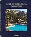 Produktbild Best of Mallorca Collection. Der Balearen-Bildband mit vielen Urlaubstipps für den nächsten Mallorca-Besuch: Aktivitäten, Sehenswürdigkeiten, Hotels, ... Englisch, Spanisch), 27,5 x 34 cm, 304 Seiten
