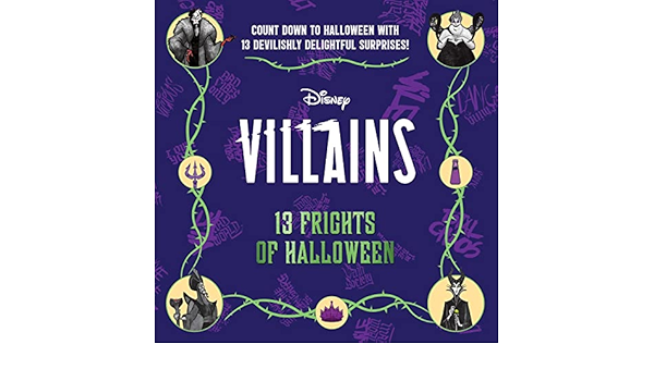 Disney Villains Halloween 2022 Buy Disney Villains 13 Frights Of Halloween 2022 Countdown Calendar Disney Villains Advent Calendar Disney Villains Book Online At Low Prices In India Disney Villains 13 Frights Of Halloween 2022 Countdown