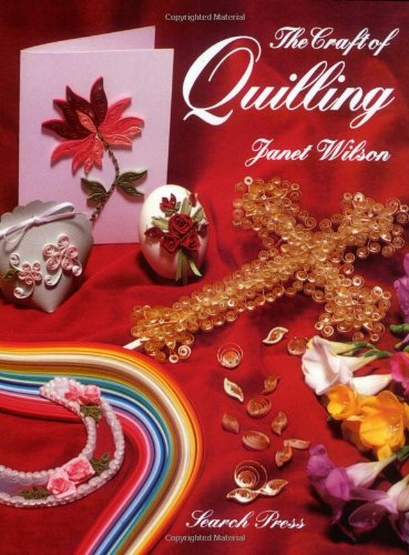 The Craft of Quilling