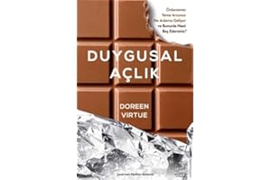 Duygusal Açlık: Önlenemez Yeme Arzunuz Ne Anlama Geliyor ve Bununla Nasıl Baş Edersiniz?