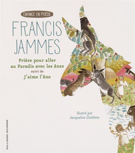 <a href="/node/24576">Prière pour aller au paradis avec les ânes, suivi de J'aime l'âne</a>