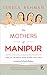 The Mothers of Manipur RS.206.00