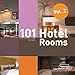 101 Hotel Rooms, Vol. 2 by 