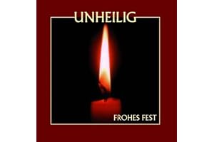 Unheilig - Frohes Fest