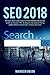 SEO 2018: Amazon SEO Guide, How to find Profitable Keywords, Guide to Amazon PPC Strategies and product listing optimization to boost your ranking and ... step by step Book 4) (English Edition) by 