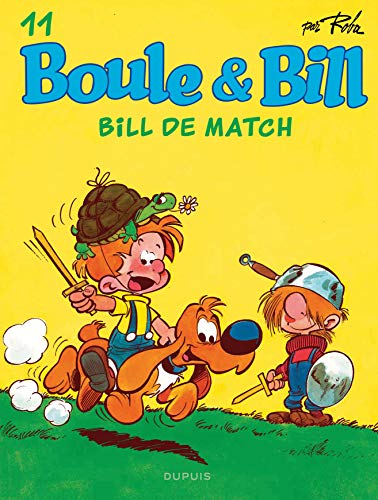 Ebooks ipod touch téléchargement Boule & Bill (Dupuis) - Boule et Bill - Tome 11 - Bill de Match (Édition 2019) by author PDF B07QFYLGX2