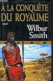 À la conquête du royaume