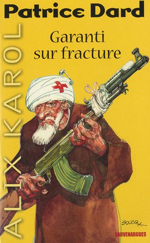 couverture de : Garanti sur fracture