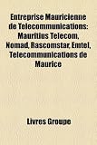 Image de Entreprise Mauricienne de Tlcommunications: Mauritius Telecom, Nomad, Rascomstar, Emtel, Tlcommunications de Maurice