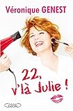 22 V'la Julie !