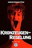 Image de Kronzeugenregelung: Eine UMC-Story