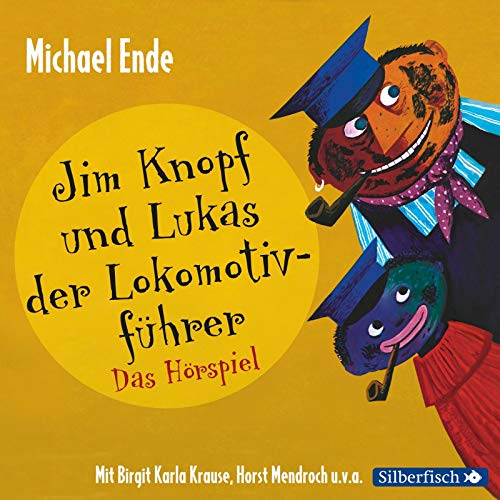 Jim Knopf und Lukas der Lokomotivführer - Das Hörspiel: 2 CDs