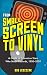 Produktbild From Small Screen to Vinyl: A Guide to Television Stars Who Made Records, 1950-2000