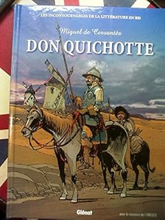jaquette livre Don Quichotte, Les incontournables de la littérature en BD