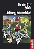 Die drei ??? Kids, Achtung, Katzendiebe! (drei Fragezeichen Kids) by 