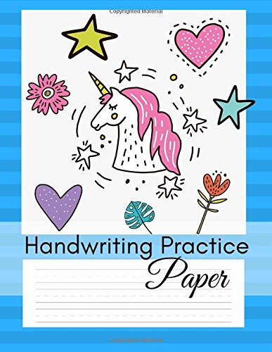 Handwriting Paper: Handwriting Practice Paper for Grades 2-5; Cursive Writing Practice Notebook; 1/2 Inch Wide Lines w Dashes in the Middle; Great for Homeschooling; Unicorn Design