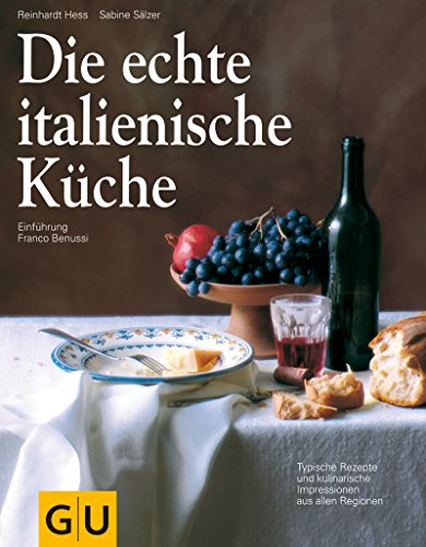 Download Die echte italienische Küche (GU Echte Küchen) Download Die echte italienische Küche (GU Echte Küchen)