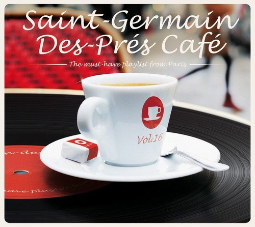St Germain Des Pres Cafe Vol.16