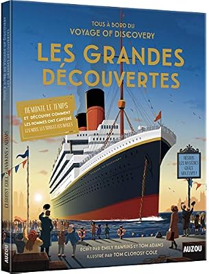 Philippe Auzou Tous à bord du Voyage of Discovery : Les Grandes Découvertes