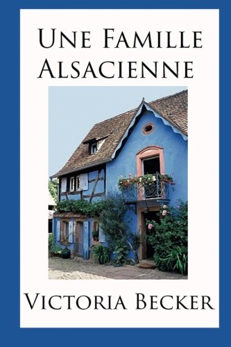 Download Une Famille Alsacienne Download Une Famille Alsacienne