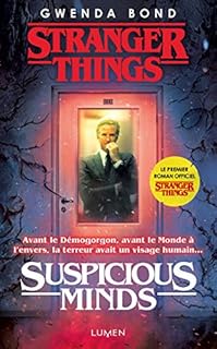 jaquette livre Stranger Things - Suspicious Minds -version française-