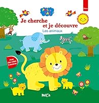 Livres Couvertures de Je cherche et je découvre : Les animaux
