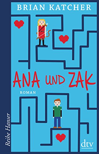 Ana und Zak: Roman (Reihe Hanser)
