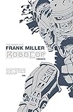 Image de The Complete Frank Miller Robocop Omnibus
