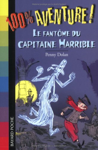 <a href="/node/40458">Le fantôme du capitaine Harrible</a>