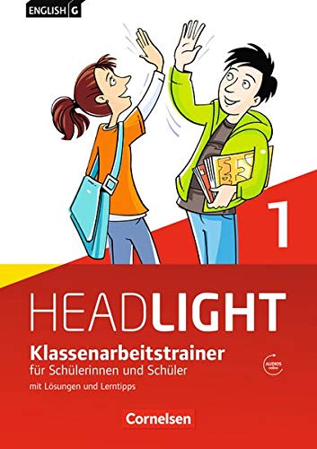 English G Headlight - Allgemeine Ausgabe: English G Headlight 01: 5. Schuljahr. Klassenarbeitstrainer mit Lösungen und Audios online